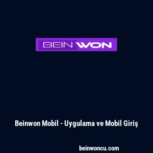 Beinwon Mobil - Uygulama ve Mobil Giriş