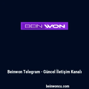 Beinwon Telegram - G&uuml;ncel İletişim Kanalı