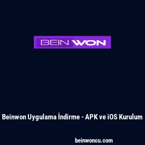 Beinwon Uygulama İndirme - APK ve iOS Kurulum